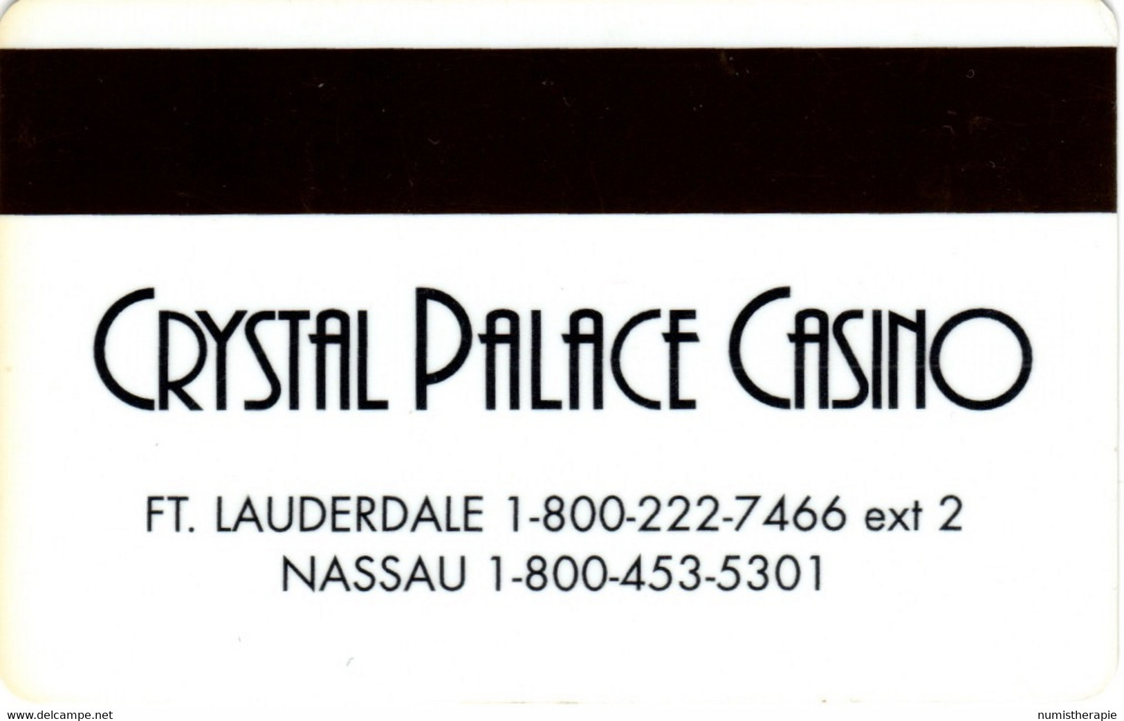 Crystal Palace Casino : Nassau Bahamas / Fort Lauderdale FL USA - Tarjetas De Casino