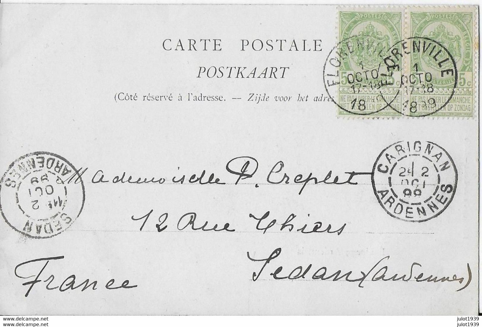 FLORENVILLE..-- RAR Arrivée De L' EQUIPAGE ARDENNAIS à FLORENVILLE . 1899 Vers SEDAN ( Melle P. CREPLET ) . Voir Verso . - Florenville