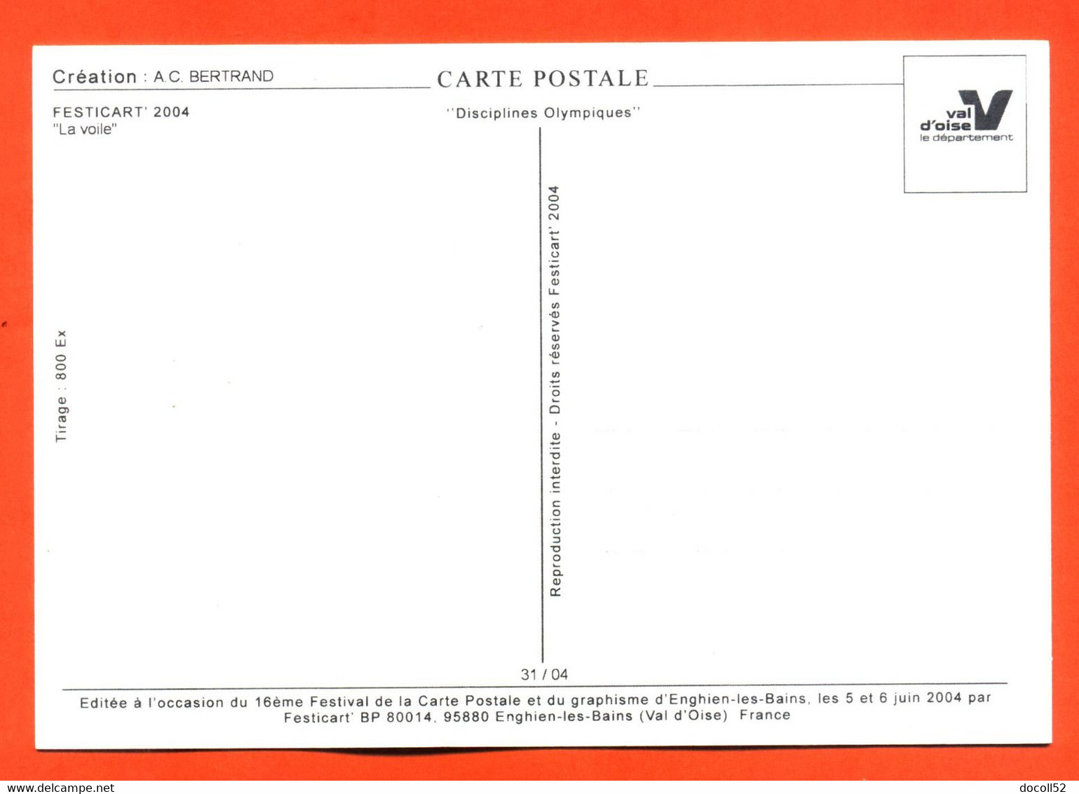 CPM GF JEUX OLYMPIQUES ATHENES 2004 " LA VOILE " ILLUSTREE PAR A C BERTRAND POUR FESTICART ENGHEIN LES BAINS - 800 EX - Sailing