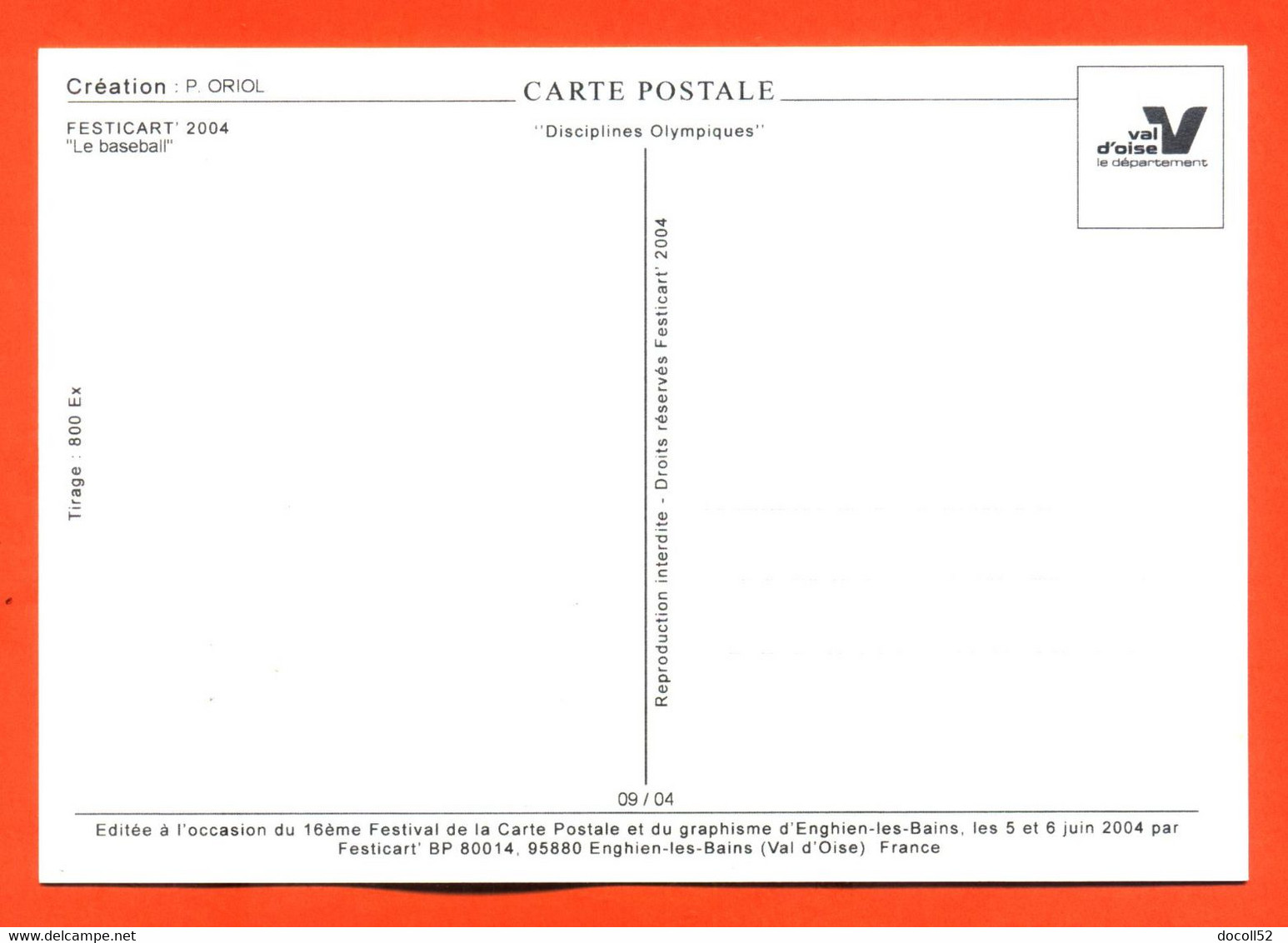 CPM GF JEUX OLYMPIQUES ATHENES 2004 " LE BASEBALL " ILLUSTREE PAR P ORIOL POUR FESTICART ENGHEIN LES BAINS - 800 EX - Baseball