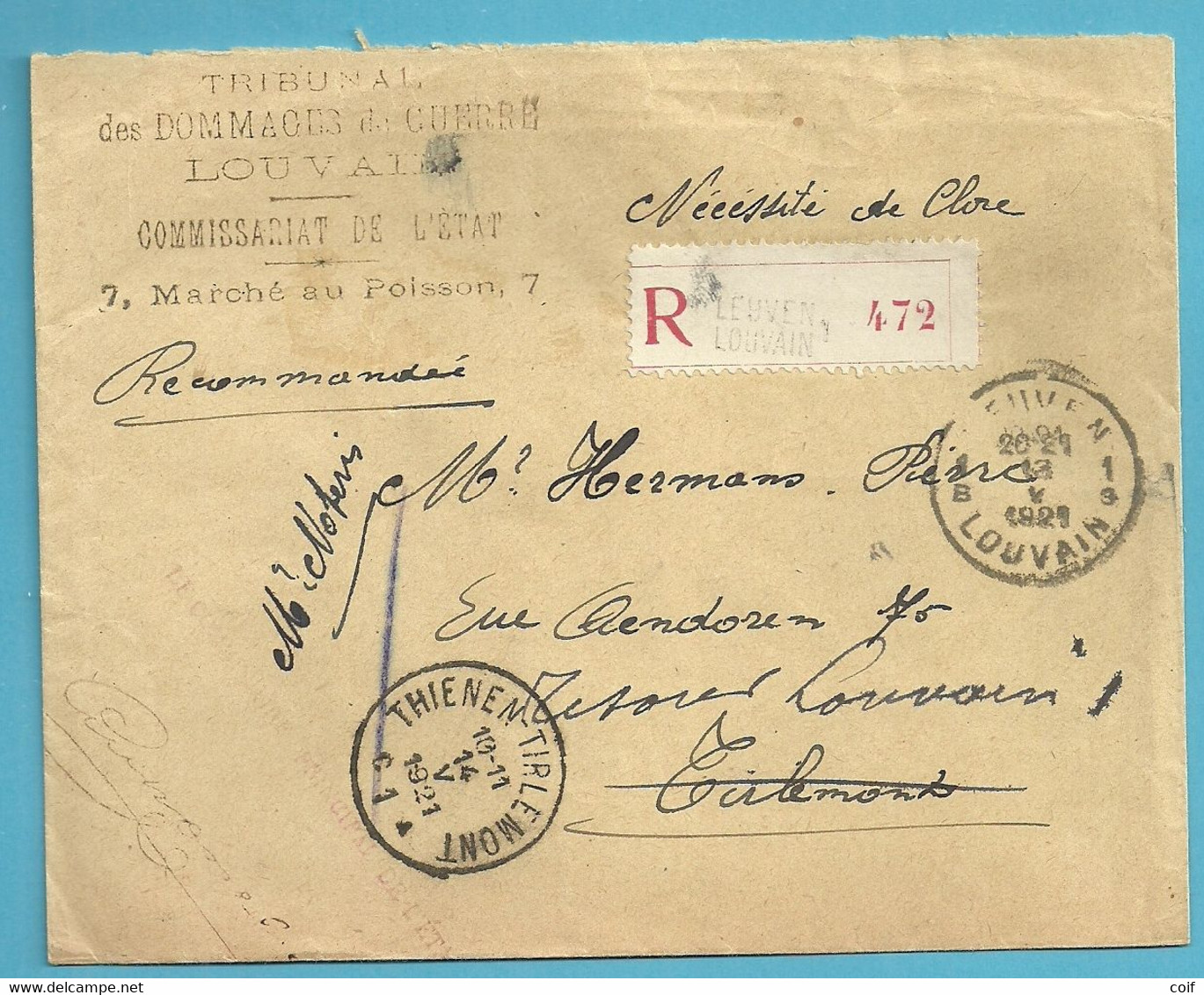 Aangetekende "Portvrije" Brief Stempel LEUVEN /LOUVAIN 1B Op 13/5/1921 Naar Tirlemont, Strookje INCONNU ,stempel THIENEN - Zonder Portkosten