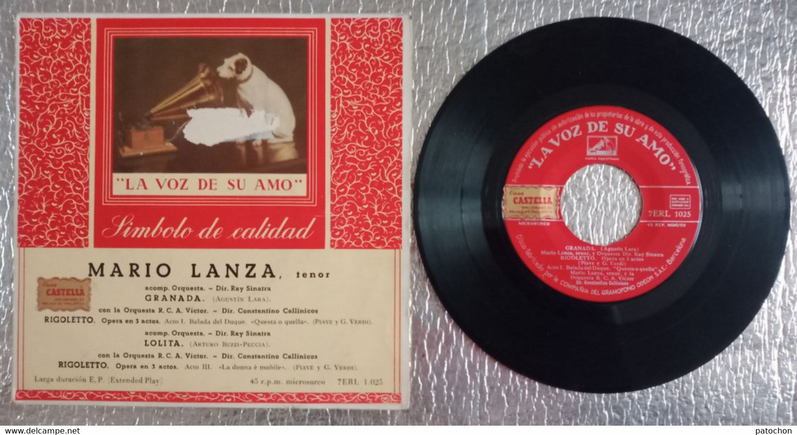 45 Tours SP Mario Lanza 7ERL 1.025 Ténor Simbolo De Calidad Ray Sinatra 4 Titres - Oper & Operette