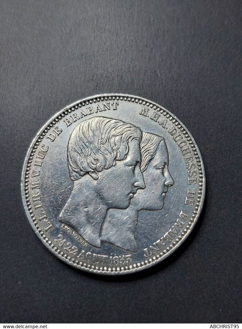 RARE.5 FRANCS COMMEMORATIVE DU MARIAGE DU DUC ET DE LA DUCHESSE DE BRABANT.(1853) - 5 Frank