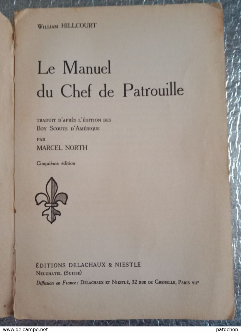 Lot Le Manuel Du Chef De Patrouille Scoutisme Campisme L.Lasso Dans La Forêt P.I.D.F - Lotti E Stock Libri