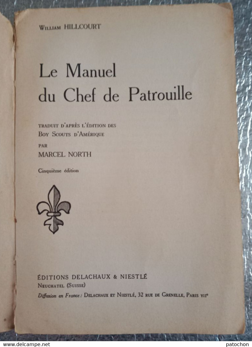 Lot Le Manuel Du Chef De Patrouille Scoutisme Campisme L.Lasso Dans La Forêt P.I.D.F - Lots De Plusieurs Livres