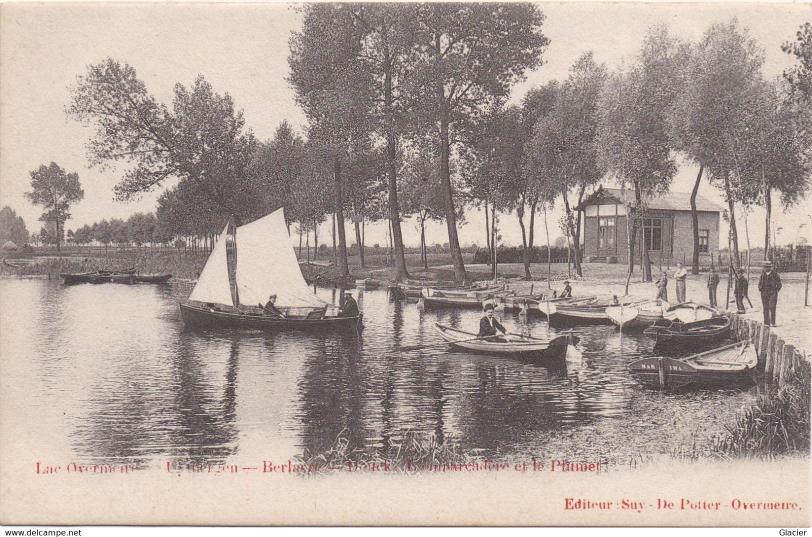 Lac Overmeire - Uytbergen - Berlaere - Donck - L'embarcadere Et Le Plumet - Berlare