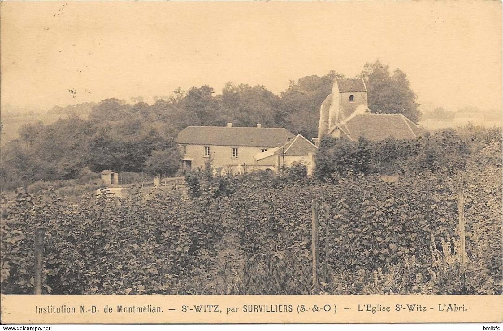 Institution N.D. De Montmélian - St WITZ Par SURVILLIERS (S&O) L'Eglise St Witz - L'Abri - Saint-Witz