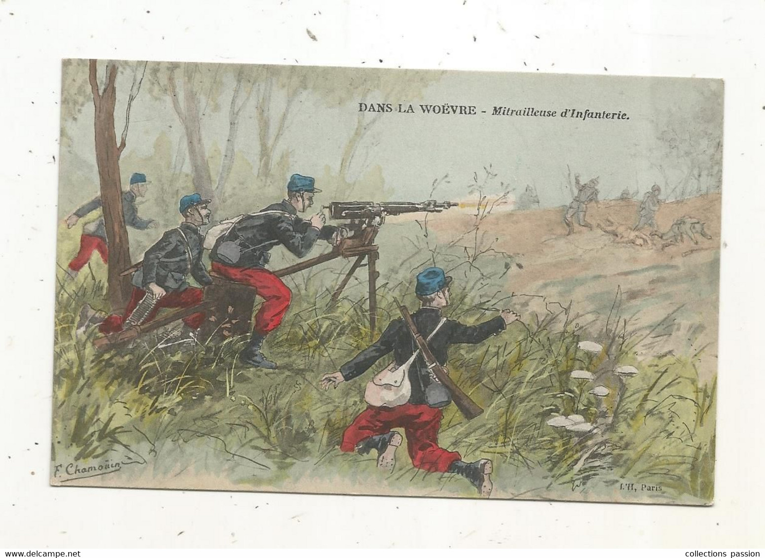 Cp,  Militaria,  Illustrateur F.Chamouin, Dans La WOEVRE ,mitrailleuse D'infanterie,  Vierge - Personaggi