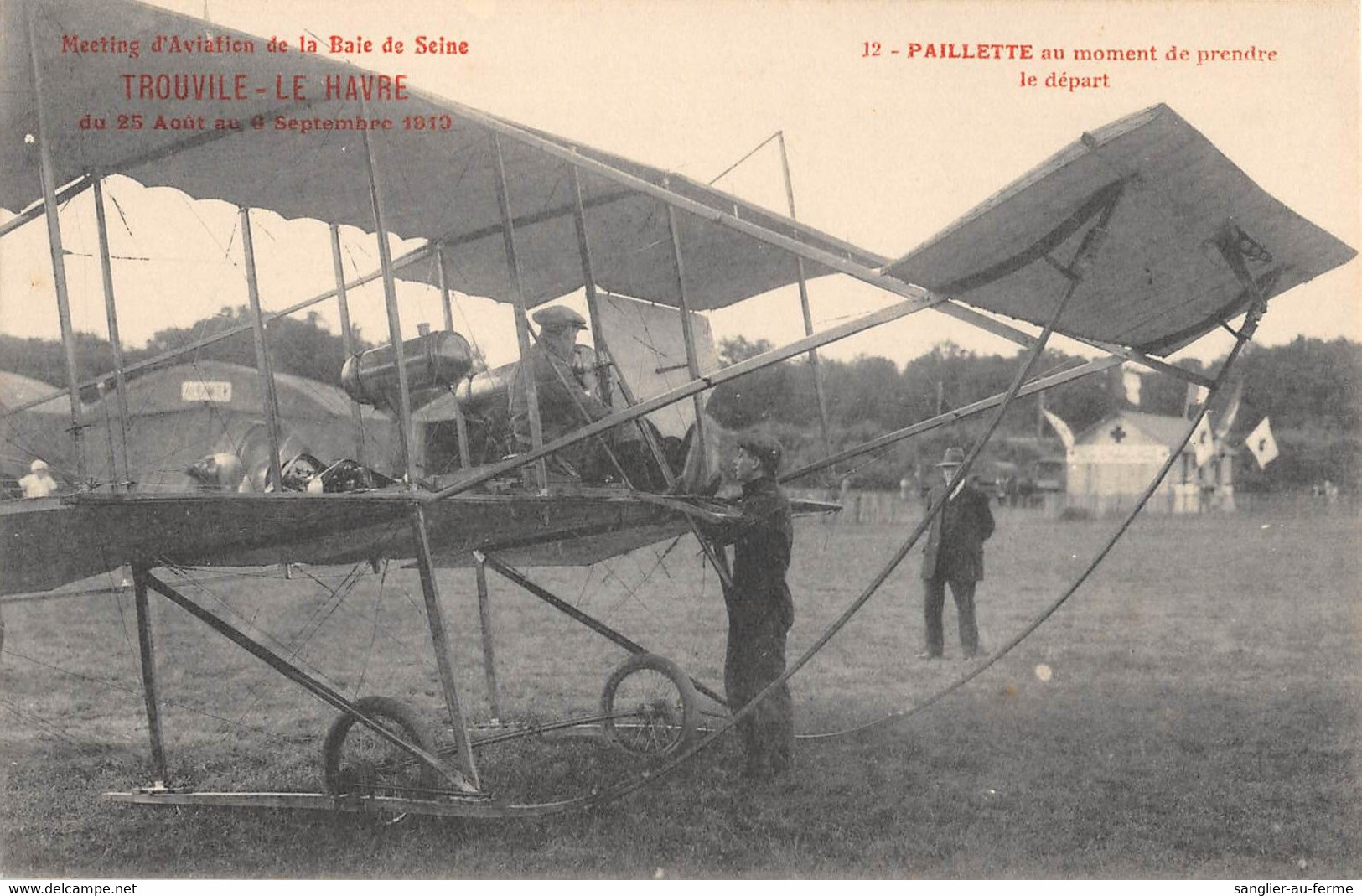 CPA 14 MEETING AVIATION BAIE DE SEINE TROUVILLE LE HAVRE 1910 PAILLETTE AU MOMENT DE PRENDRE LE DEPART - Trouville