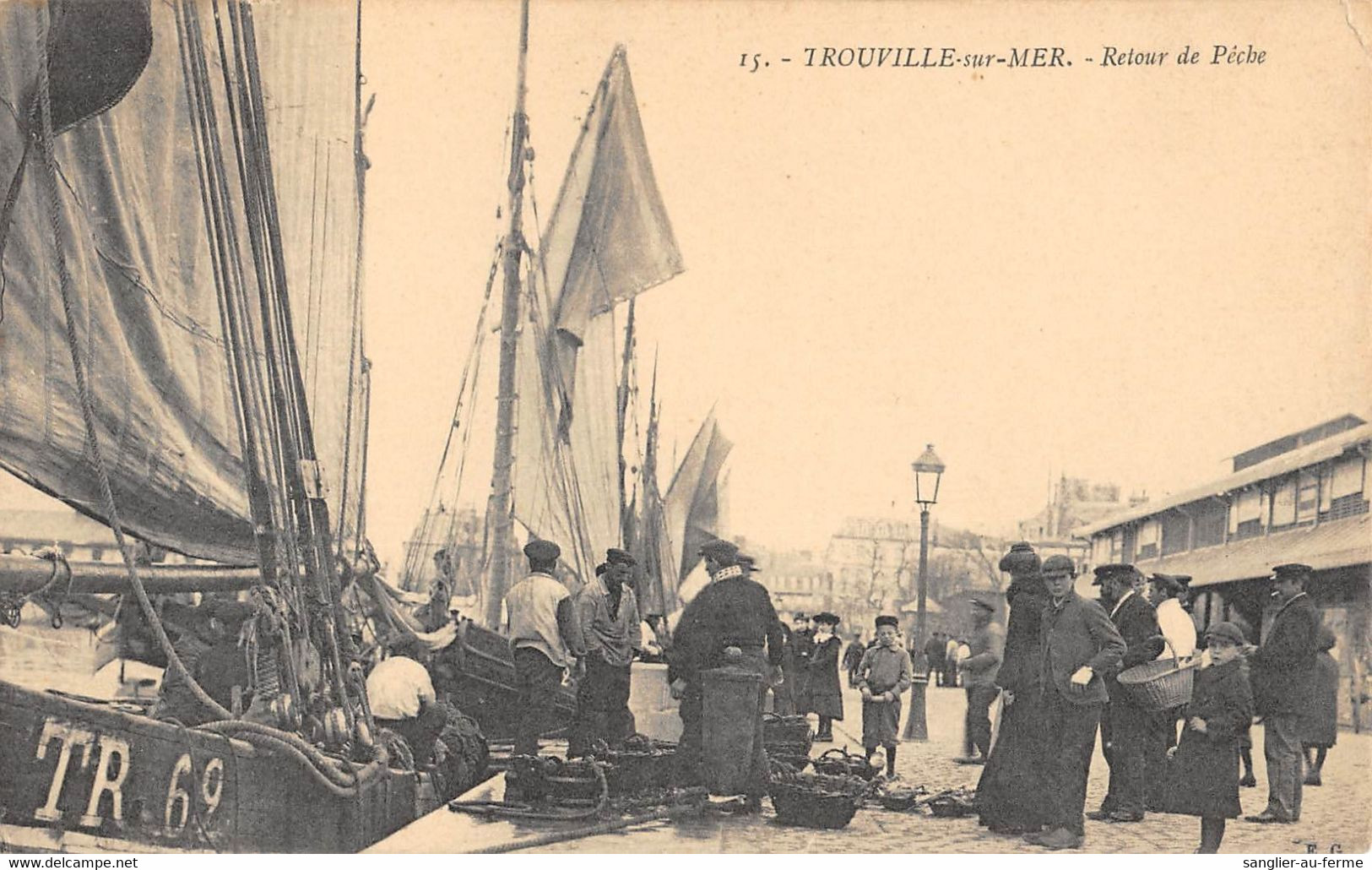 CPA 14 TROUVILLE SUR MER RETOUR DE PECHE - Trouville