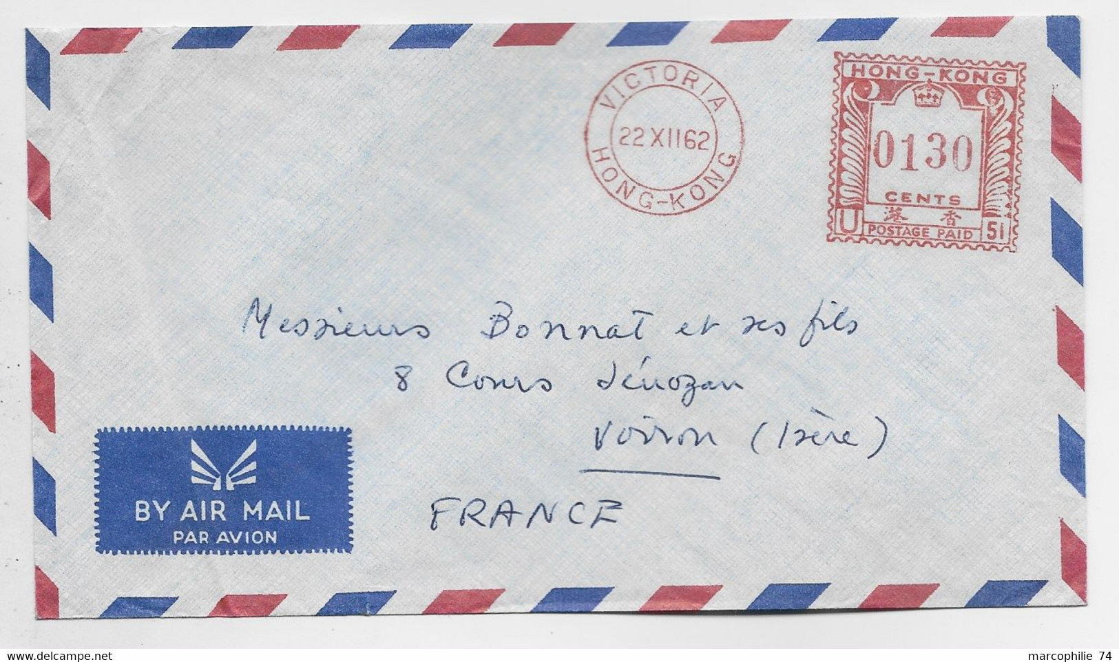 EMA HONG KONG 0130 CENTS VICTORIA 22.XII.1962 LETTRE COVER AIR MAIL TO FRANCE - Distribuidores