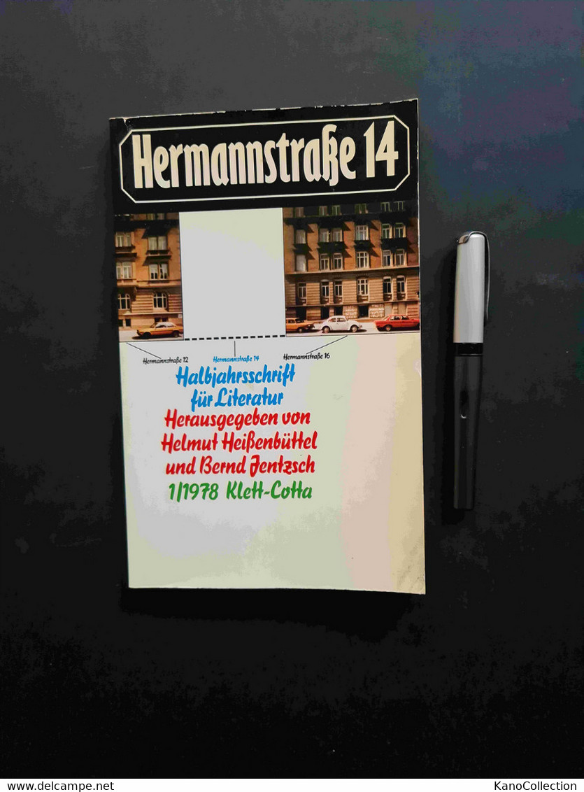Hermannstreaße 14, Halbjahresschrift Für Literatur, H#herausgegeben Von Helmut Heißenbüttel Und Bernd Jentzsch, 1/1978 - Autres & Non Classés