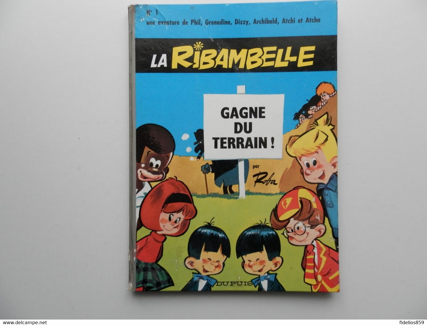 LA RIBAMBELLE PAR ROBA TOME 1 EN EDITION DOS ROND DE 1966 - Ribambelle, La