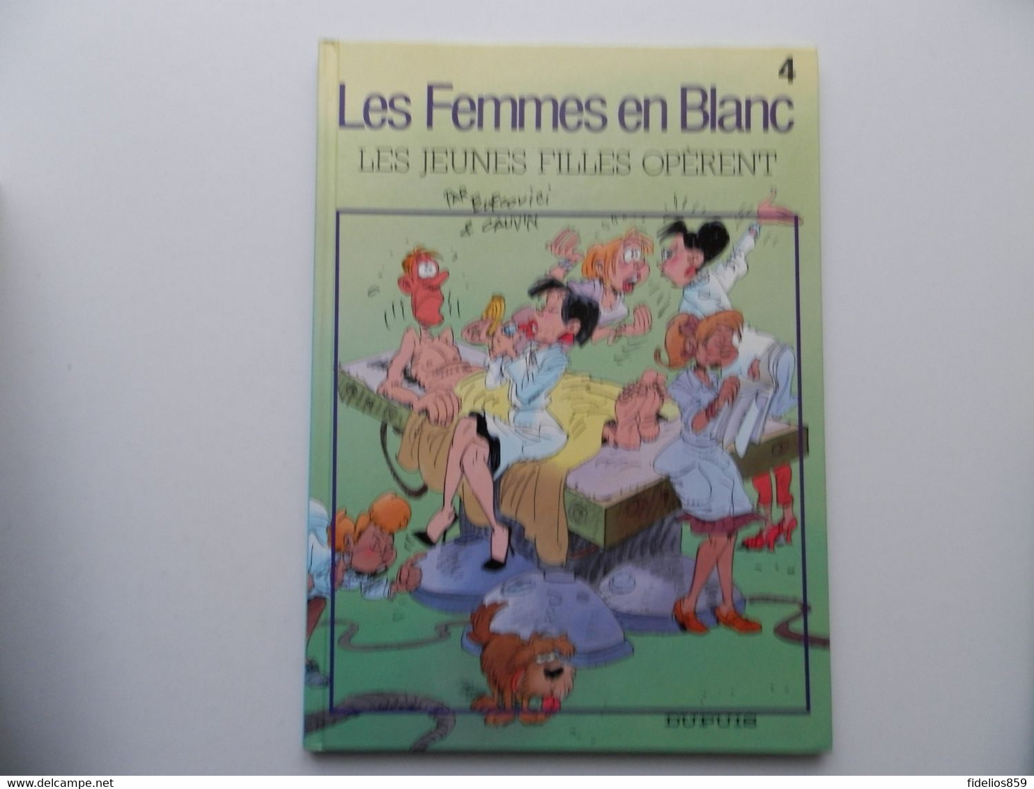 FEMMES EN BLANC PAR BERCOVICI (HUMOUR HOSPITALIER) TOME 4 - Femmes En Blanc, Les