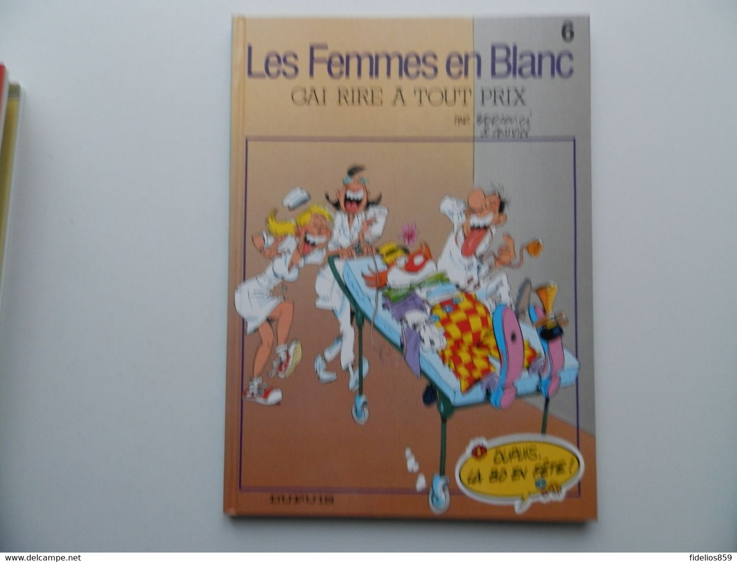 FEMMES EN BLANC PAR BERCOVICI (HUMOUR HOSPITALIER) TOME 6 - Femmes En Blanc, Les