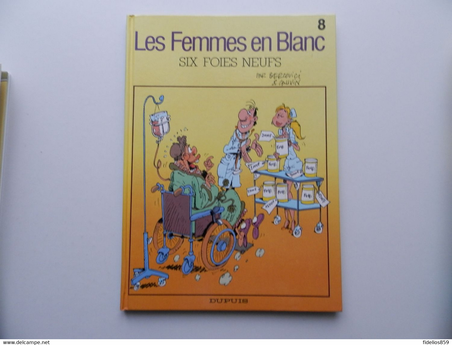 FEMMES EN BLANC PAR BERCOVICI (HUMOUR HOSPITALIER) TOME 8 - Femmes En Blanc, Les
