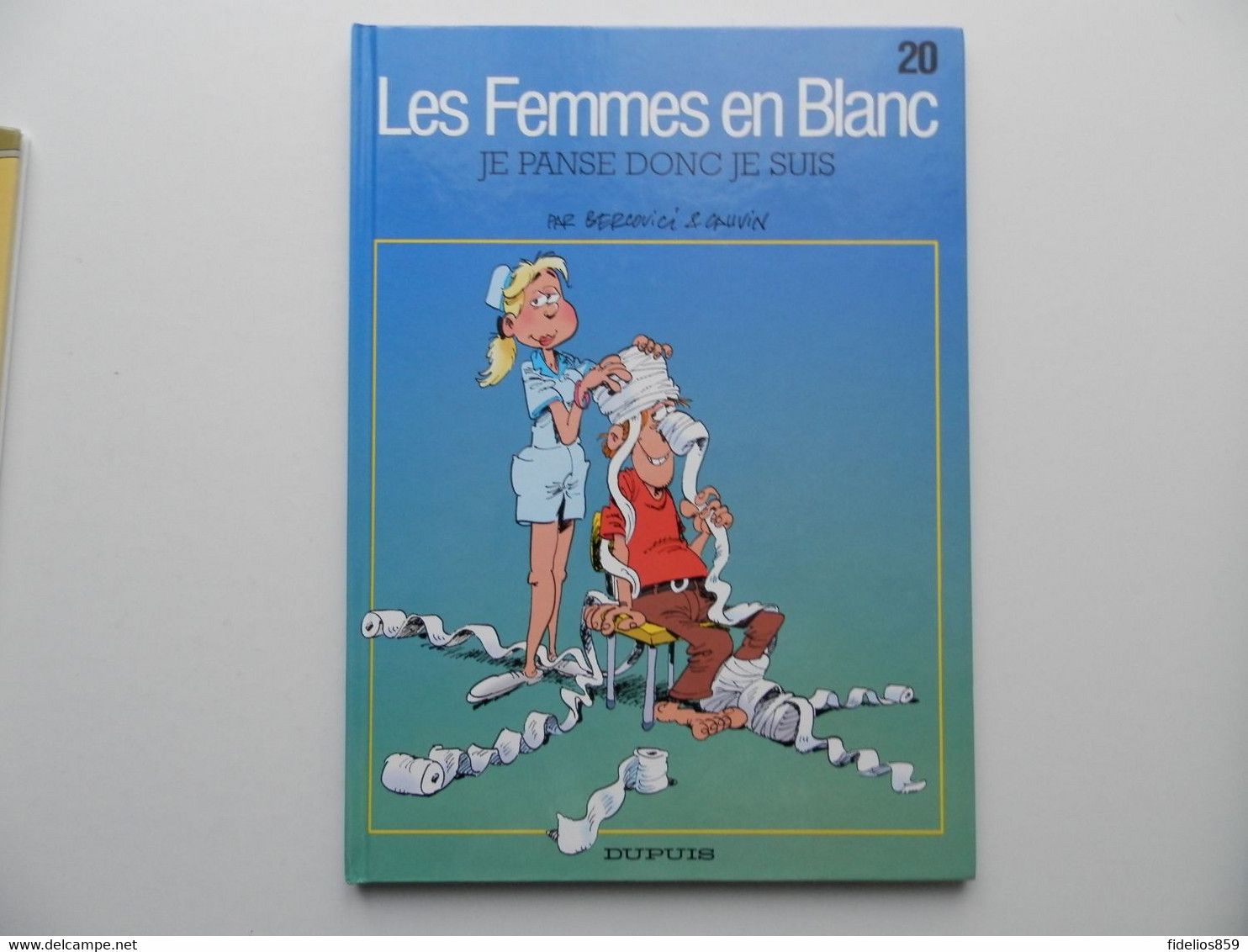 FEMMES EN BLANC PAR BERCOVICI (HUMOUR HOSPITALIER) TOME 20 - Femmes En Blanc, Les