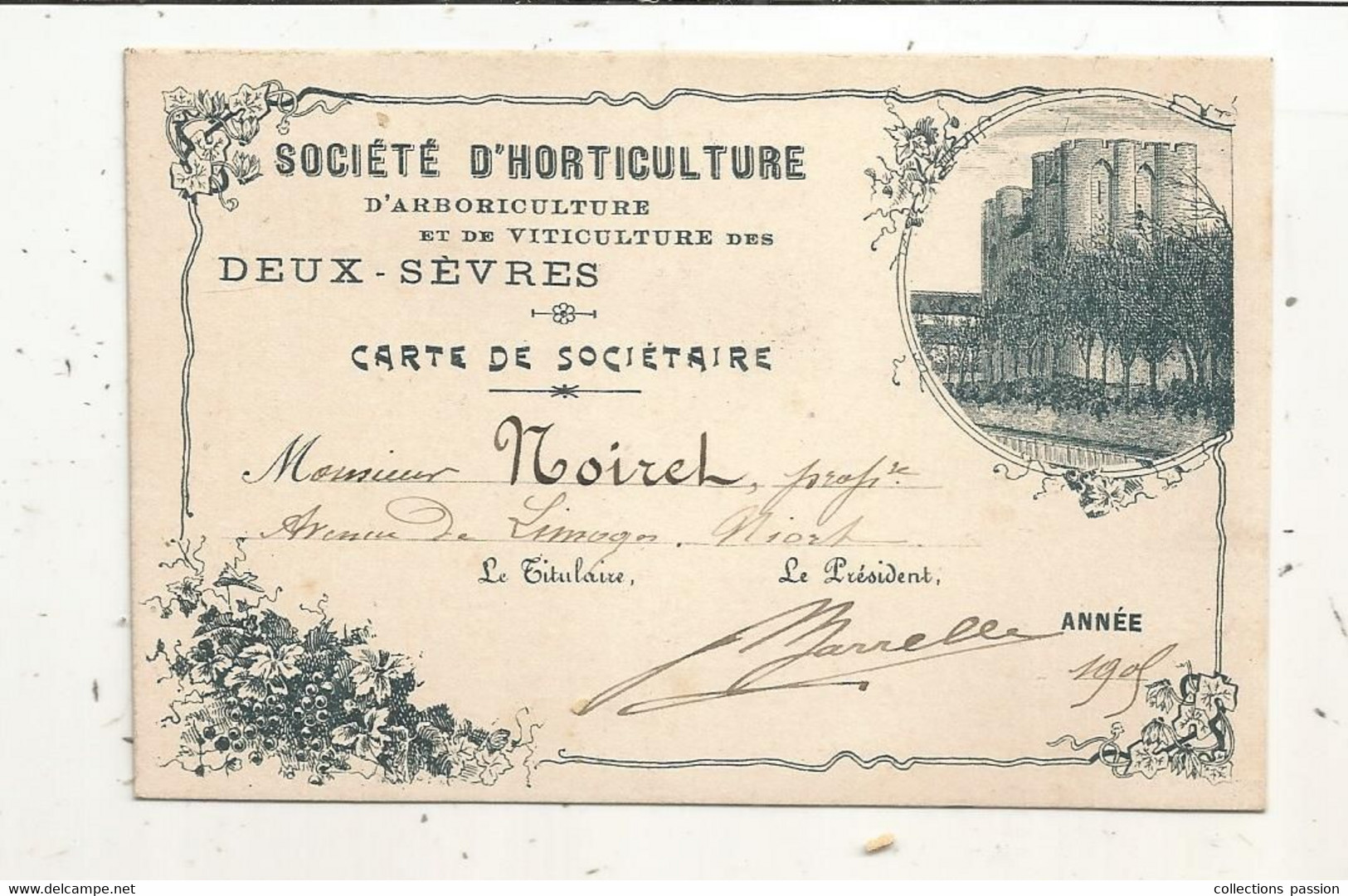 Carte De Sociétaire, Société D'horticulture ,d'arboriculture Et De Viticulture Des Deux Sèvres ,1905, 2 Scans - Membership Cards
