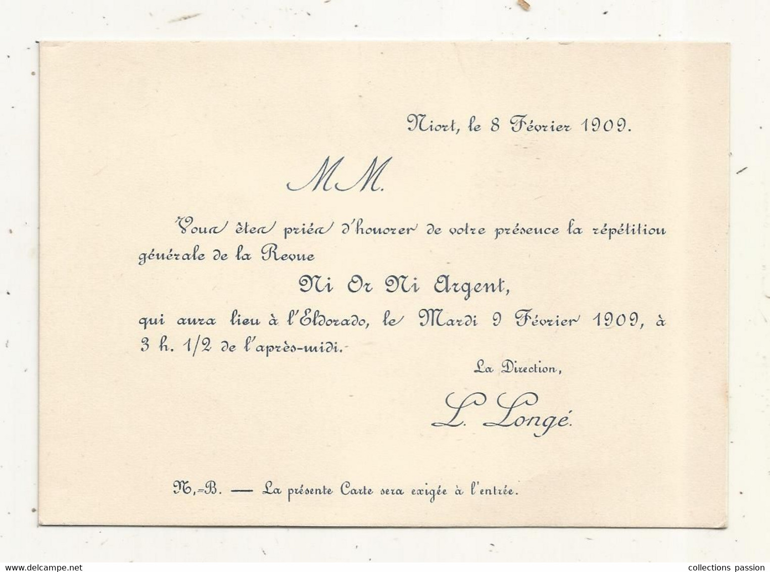 Carte D'invitation, Répétition Générale De La Revue MI OR MI ARGENT, ELDORADO,  NIORT,  Deux Sèvres, 1909 - Tickets - Vouchers