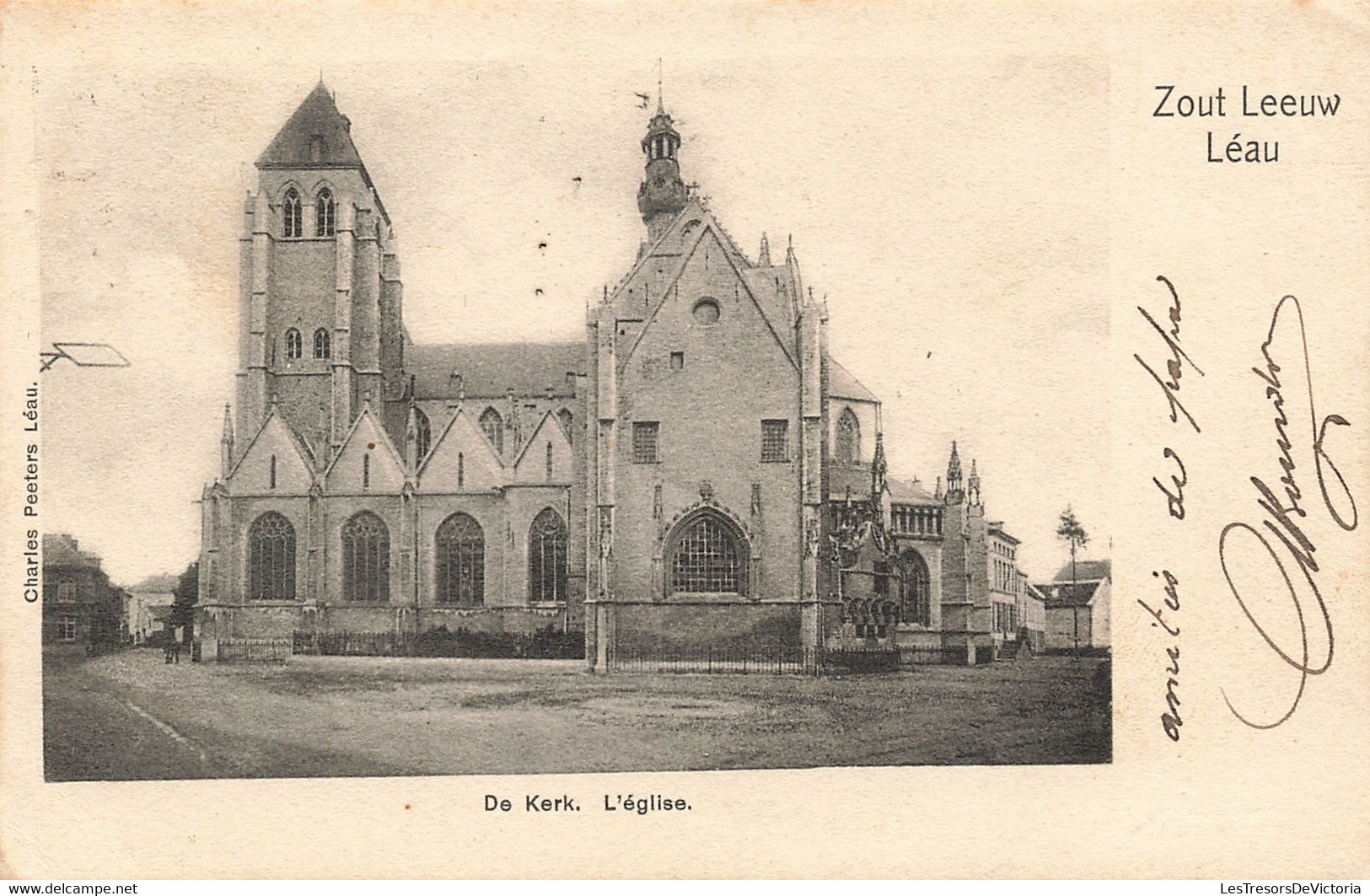 Belgique - Léau - Zoutleeuw - De Kerk - L'église - Edit. Charles Peeters - Clocher - Précurseur - Carte Postale Ancienne - Zoutleeuw