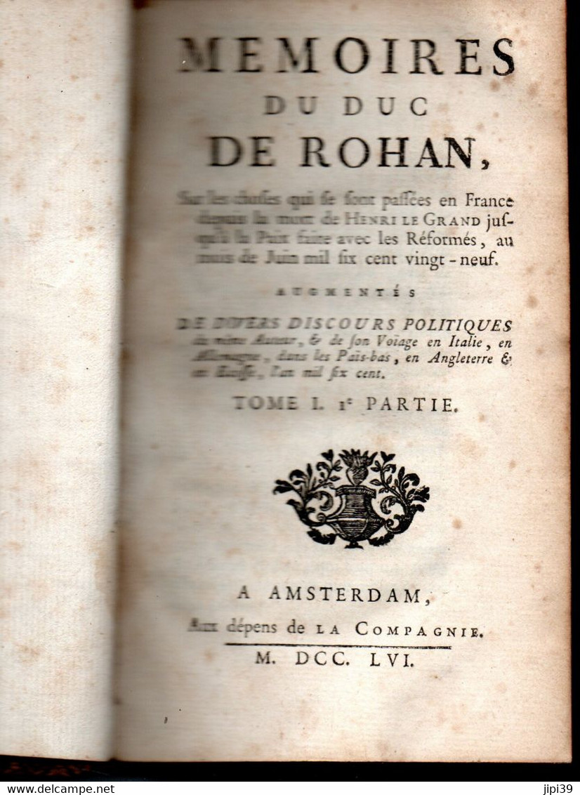 PORT OFFERT   :   Mémoires Du Duc De Rohan  En 2 Volumes De 1756 - 1701-1800