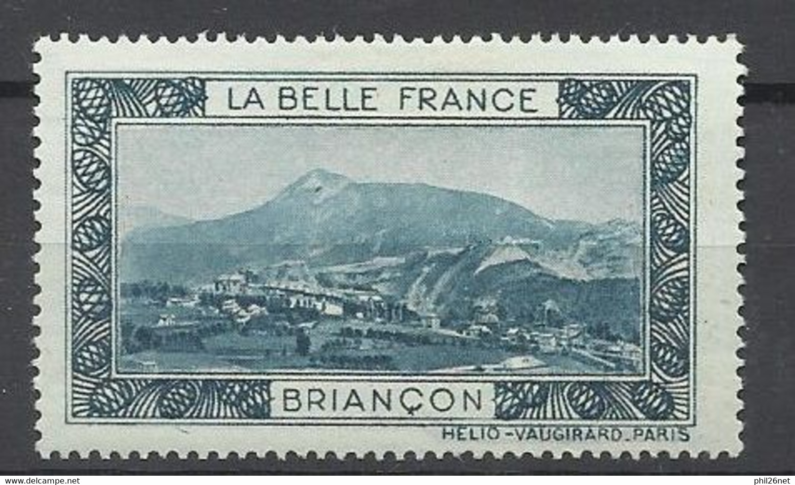France  Vignette La Belle France  Briançon        Neuf  * B/ TB     Voir Scans    Soldes ! ! ! - Tourism (Labels)