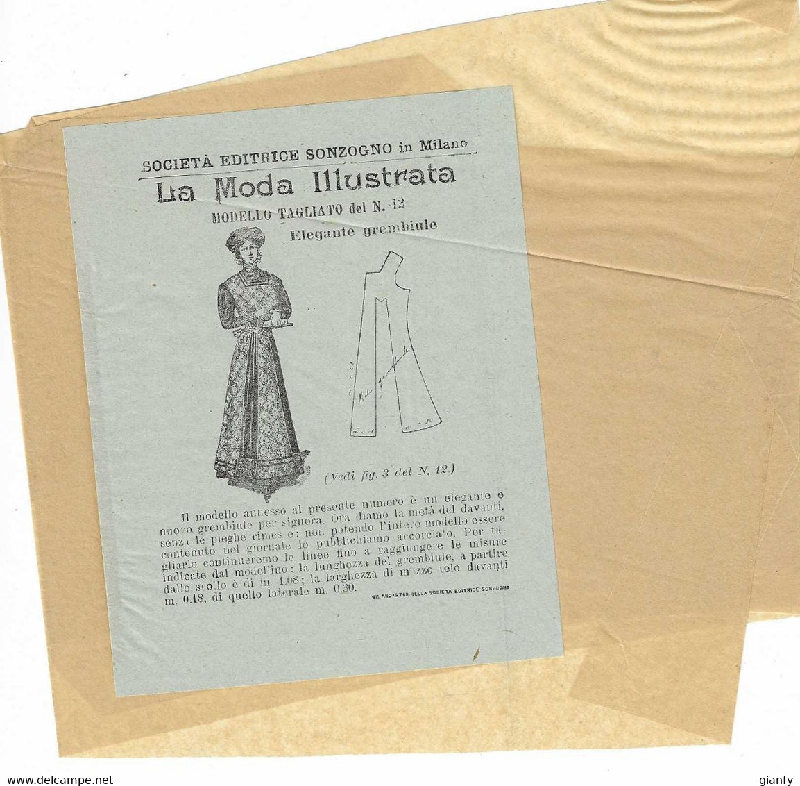 LA MODA ILLUSTRATA EDITRICE SONZOGNO MILANO 1909 + CARTAMODELLO BIS - Mode