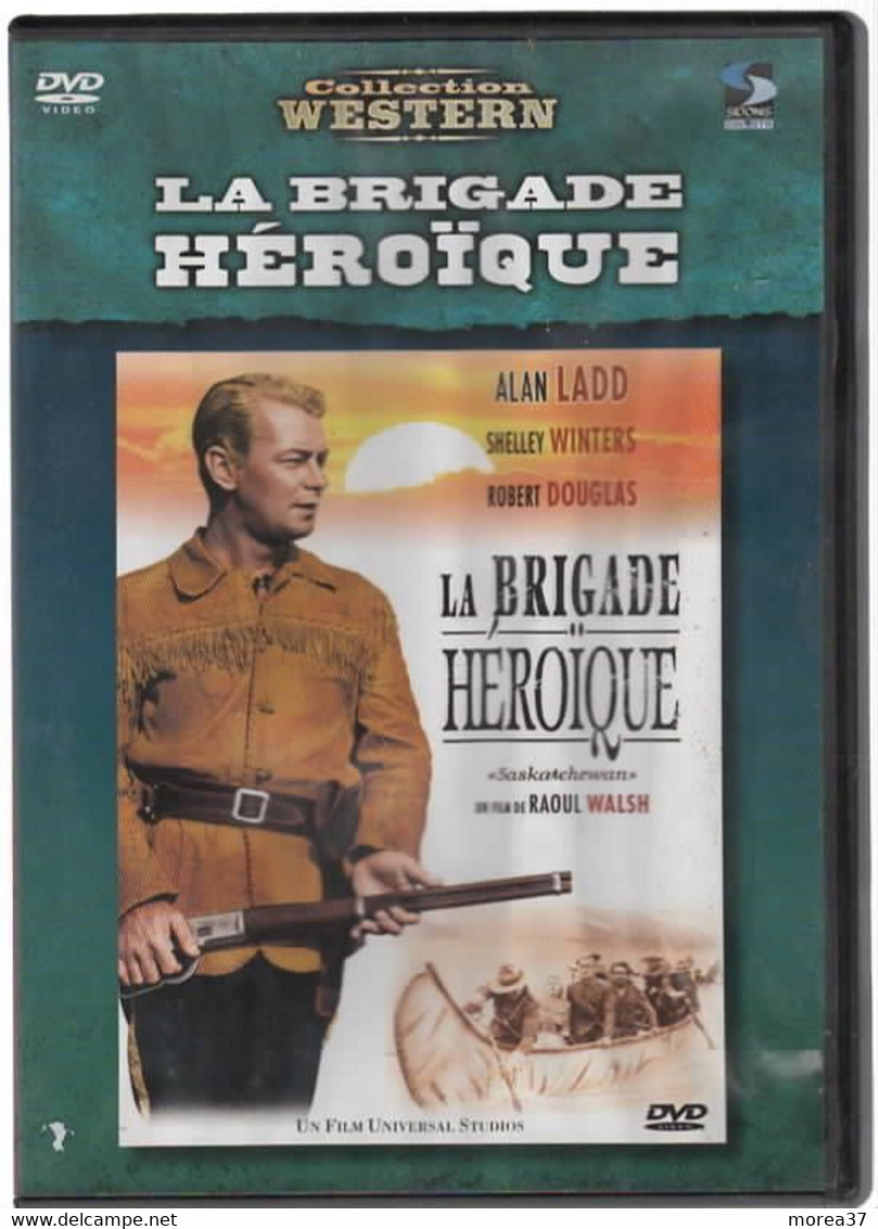 LA BRIGADE HEROIQUE   Avec ALAN LADD    C37 - Western / Cowboy