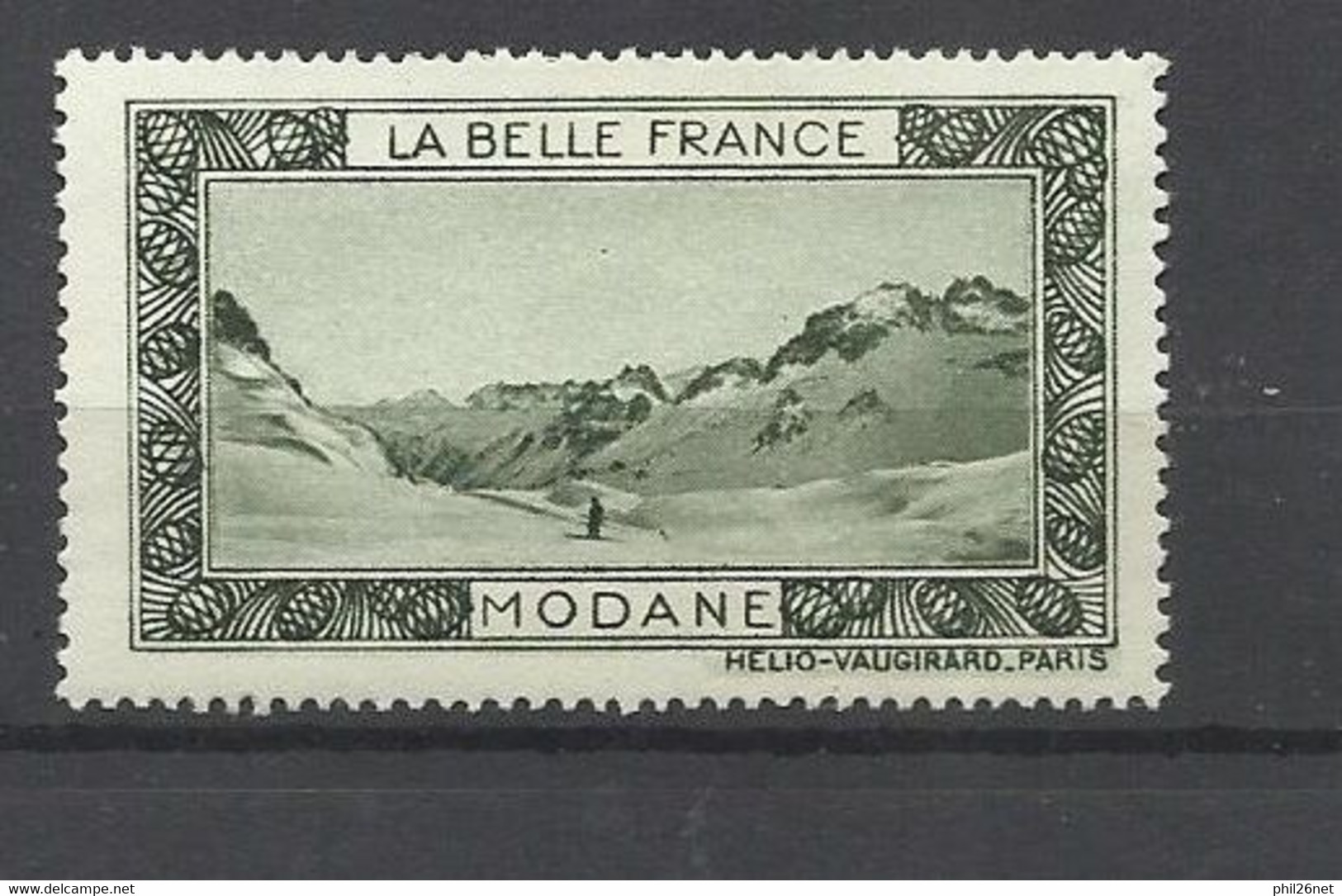 France  Vignette La Belle France      Modane      Neuf     *   B / TB      Voir Scans    Soldes ! ! ! - Tourismus (Vignetten)