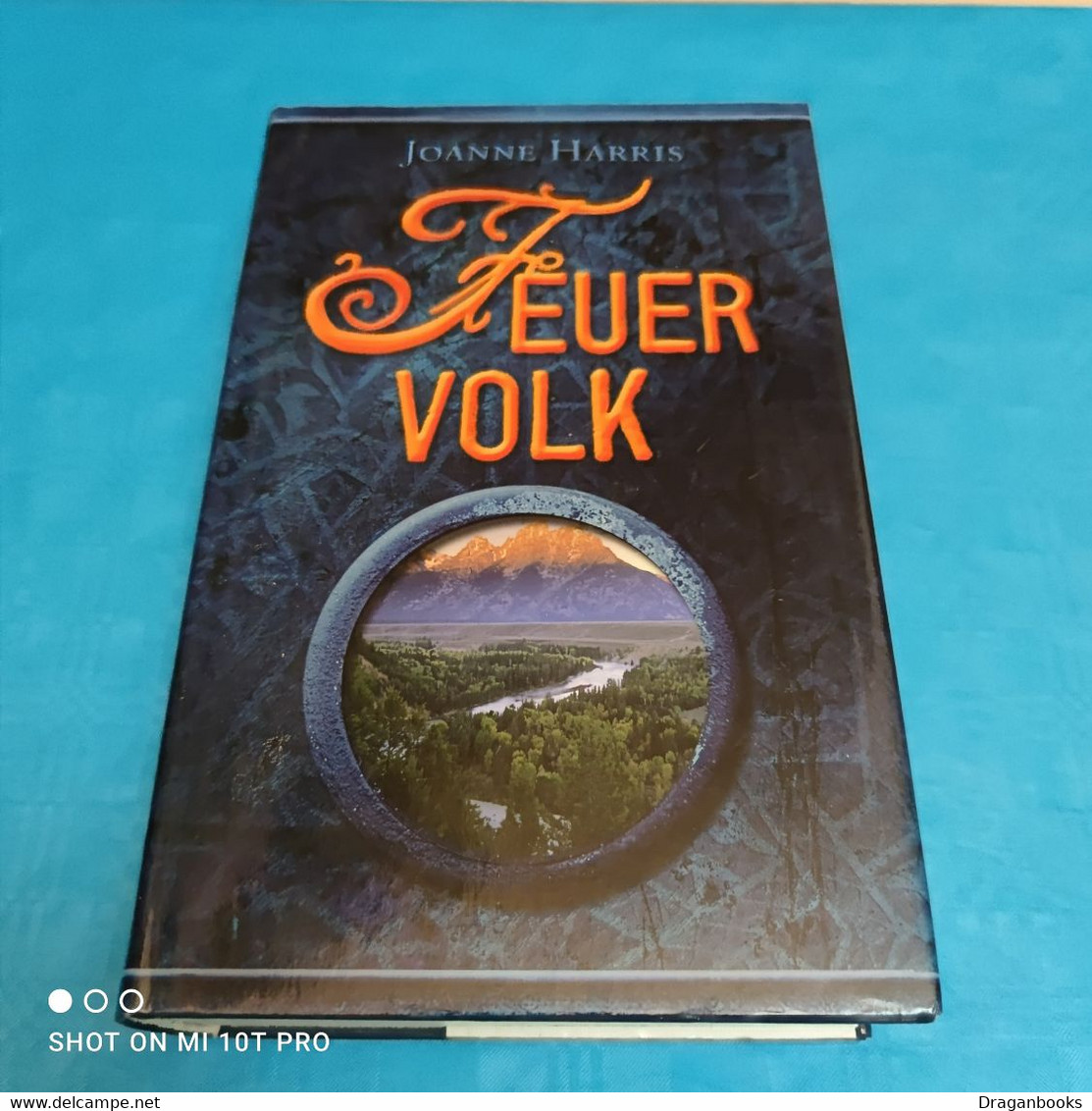 Joanne Harris - Feuervolk - Fantasy