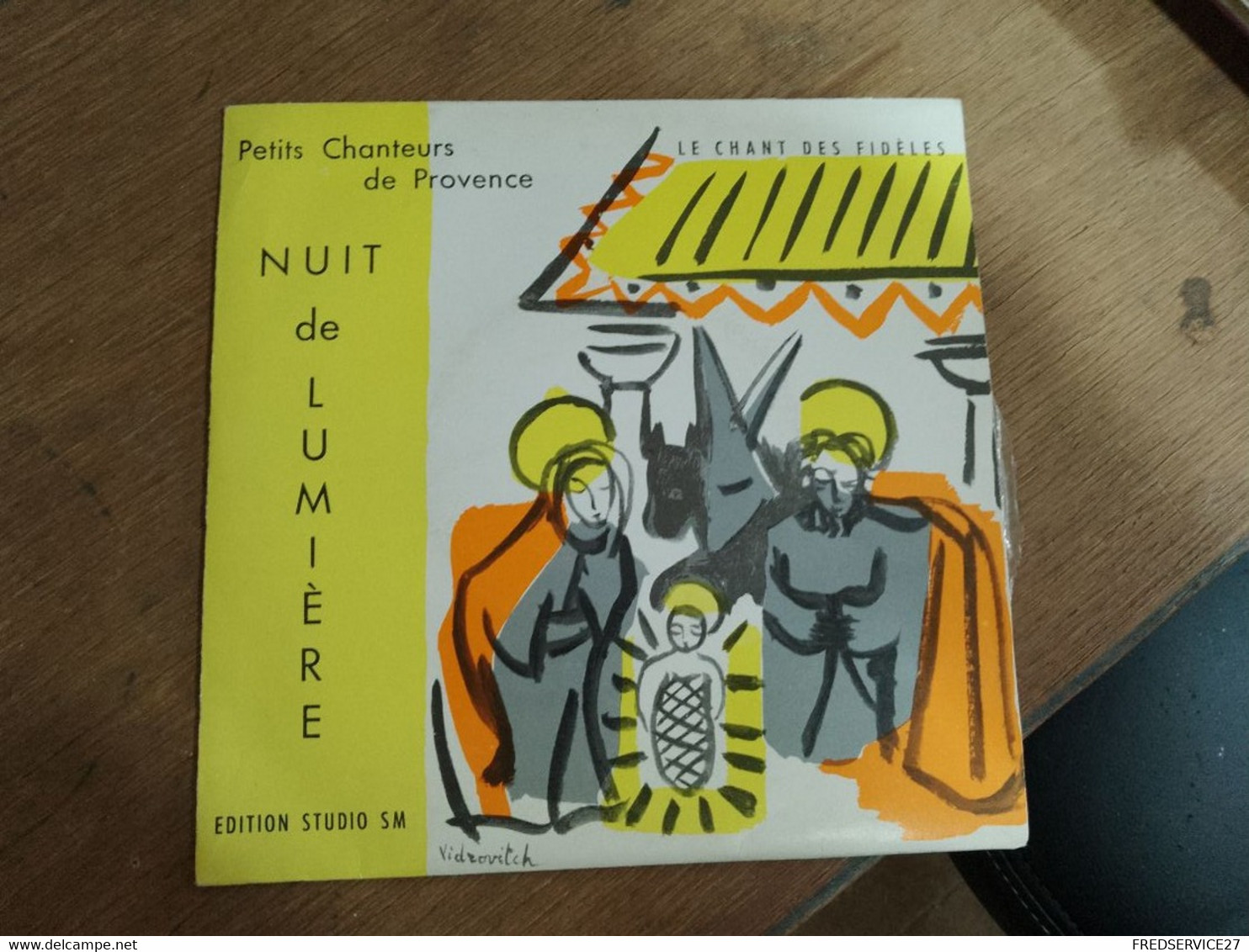 63 //  PETITS CHANTEURS DE PROVENCE / NUIT DE LUMIERE  / LE CHANT DES FIDELES - Gospel & Religiöser Gesang