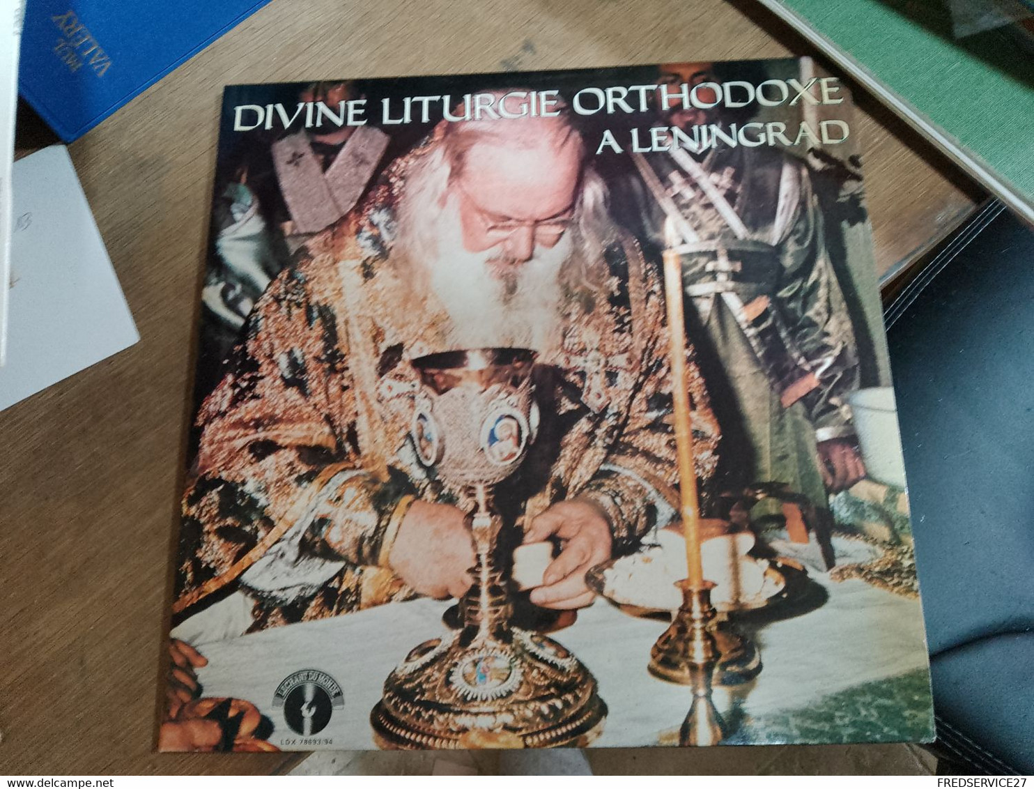 63 // DIVINE LITURGIE ORTHODOXE A LENINGRAD 2 DISQUES / CANTIQUESPOUR L'ANNEE LITURGIQUE - Chants Gospels Et Religieux
