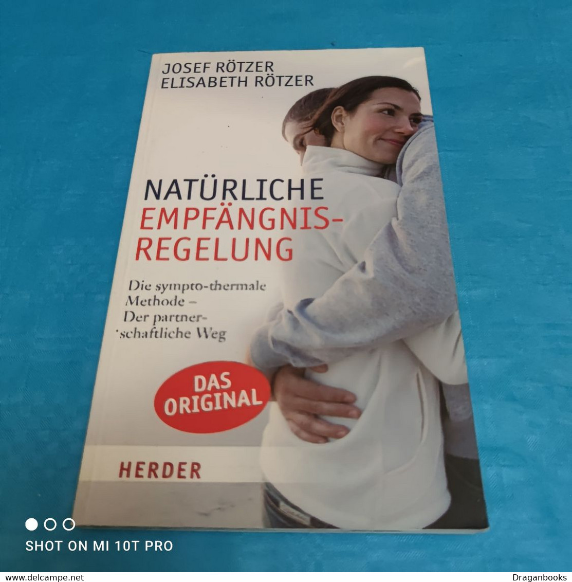 Josef Rötzer / Elisabeth Rötzer - Natürliche Empfängnisregelung - Medizin & Gesundheit