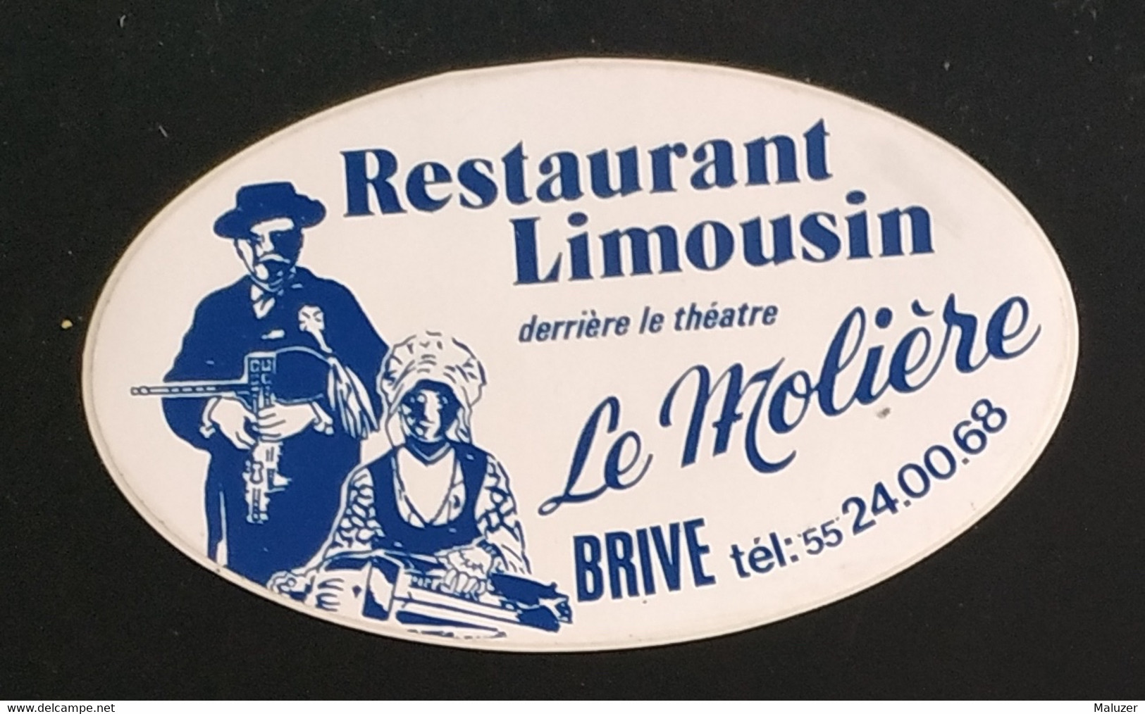 AUTOCOLLANT STICKER - RESTAURANT LIMOUSIN LE MOLIÈRE - BRIVE-LA-GAILLARDE  - 19 CORRÈZE - Adesivi