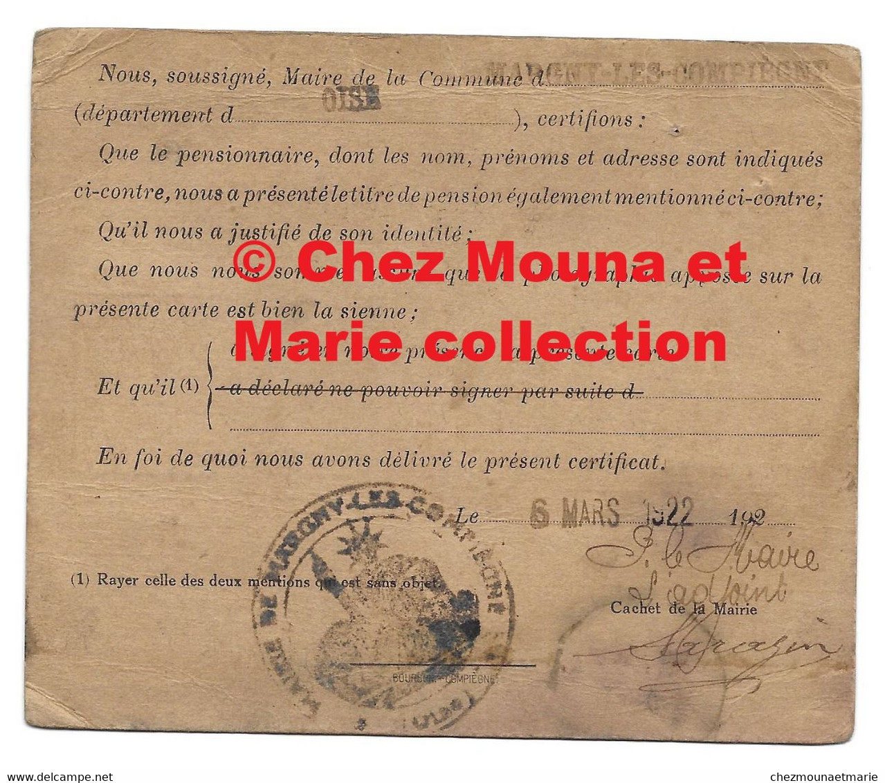 1922 CARTE D IDENTITE MARGNY LES COMPIEGNE LEFEVRE JULIENNE VEUVE JORDAN NEE EN 1848 A MONDREPUIS AISNE - Historical Documents