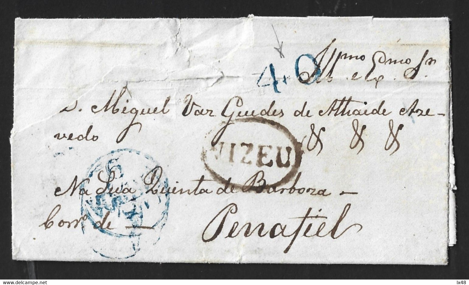 Carta Pré-filatélica Com Marca Nominal Viseu A Preto E Porte A Pagar 40c A Azul De 1843. Marca A Azul De Braga. Penafiel - ...-1853 Préphilatélie