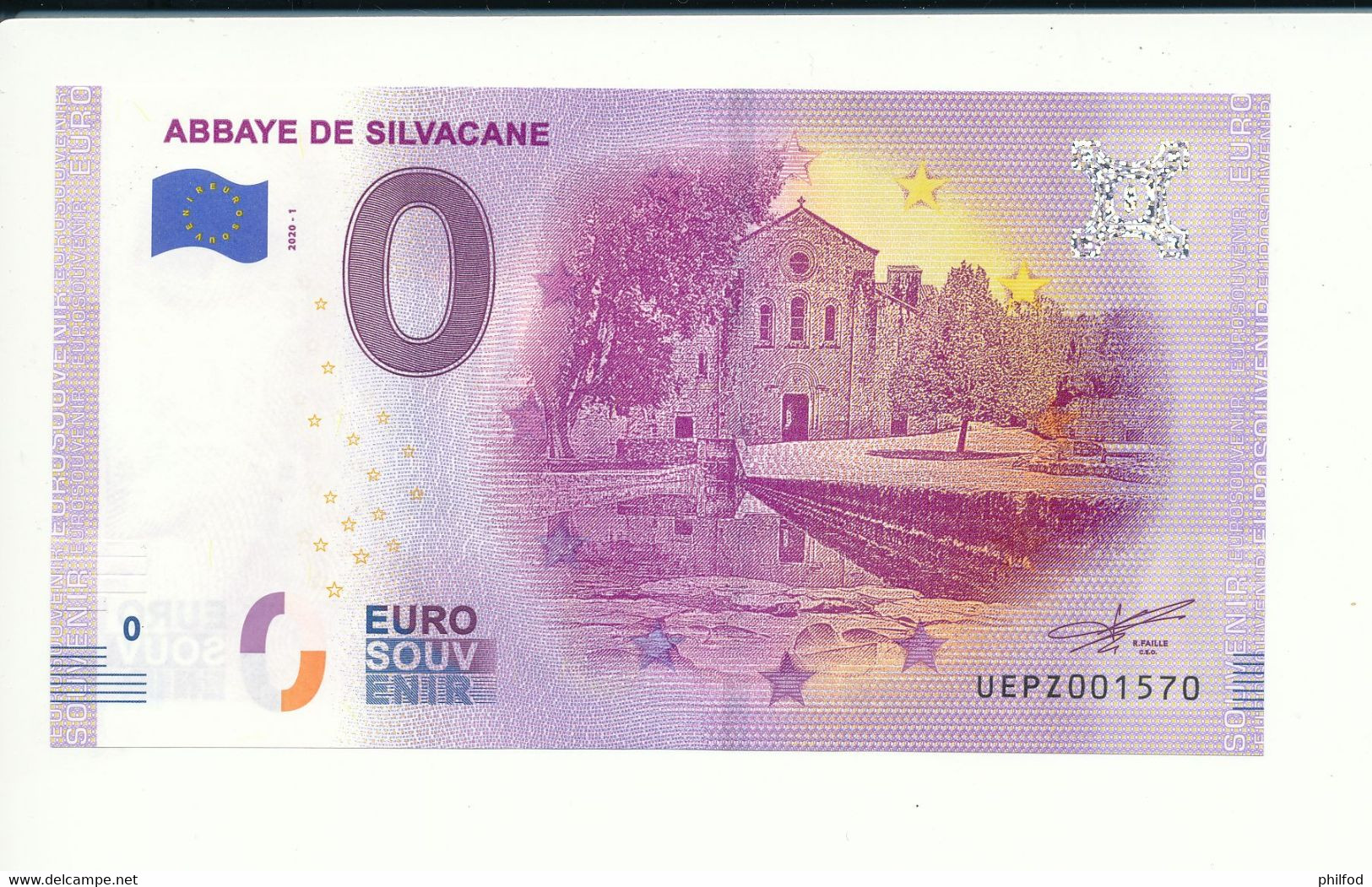 Billet Touristique 0 Euro - ABBAYE DE SILVACANE - 2020-1 - UEPZ - N° 1570 - Autres & Non Classés