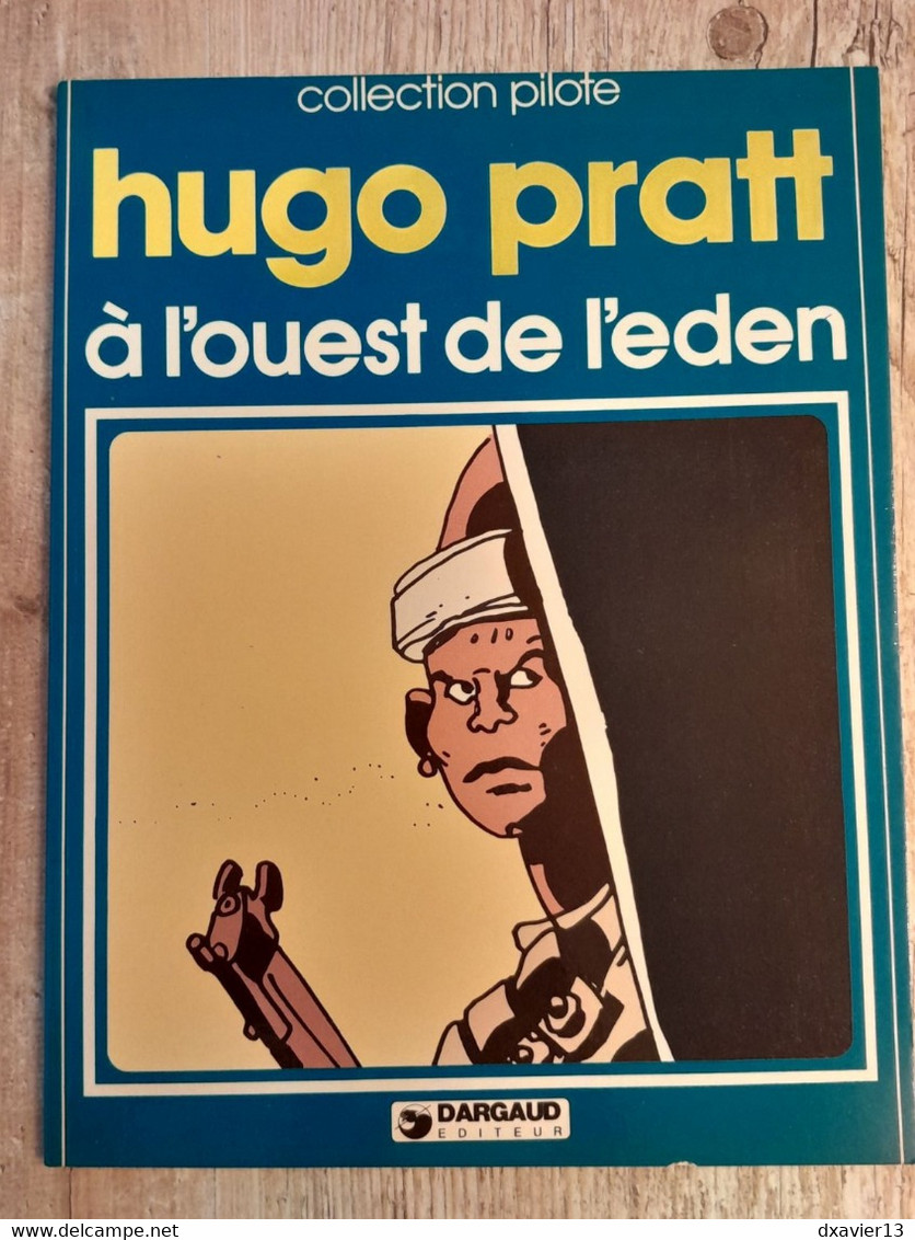 Bande Dessinée Dédicacée -  Collection Pilote 15 -   À L'ouest De L'Eden (1979) - Dédicaces