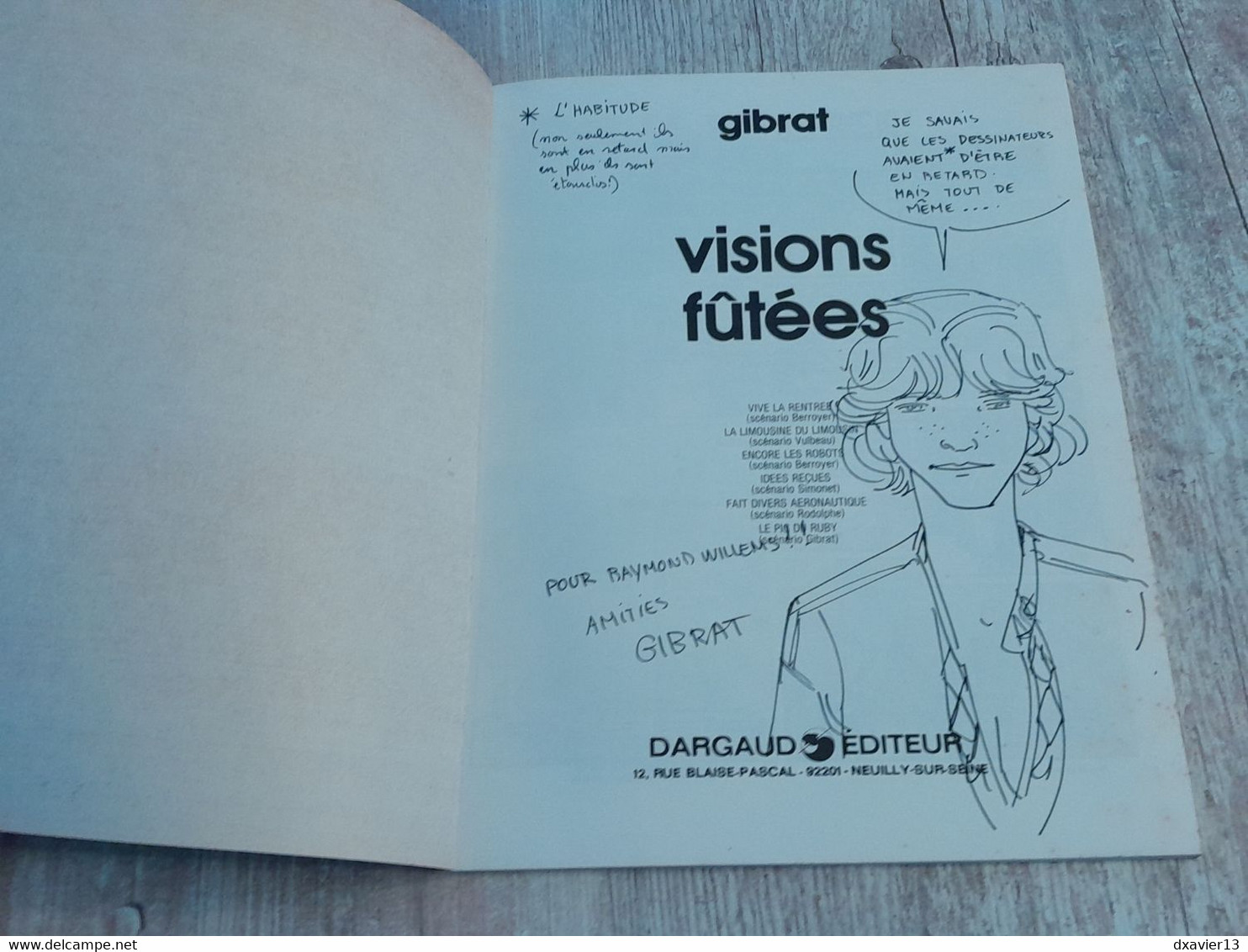 Bande Dessinée Dédicacée -  Collection Pilote 30 - Visions Fûtées (1980) - Dediche
