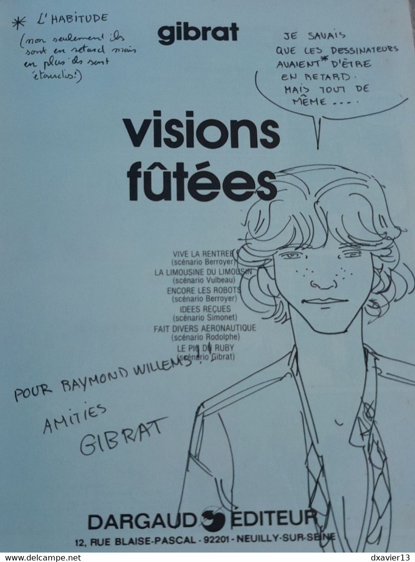 Bande Dessinée Dédicacée -  Collection Pilote 30 - Visions fûtées (1980)