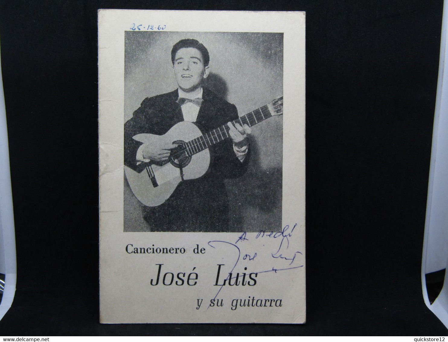 Cancionero De José Luis Y Su Guitarra - Autografiado  - 2661 - Otros & Sin Clasificación