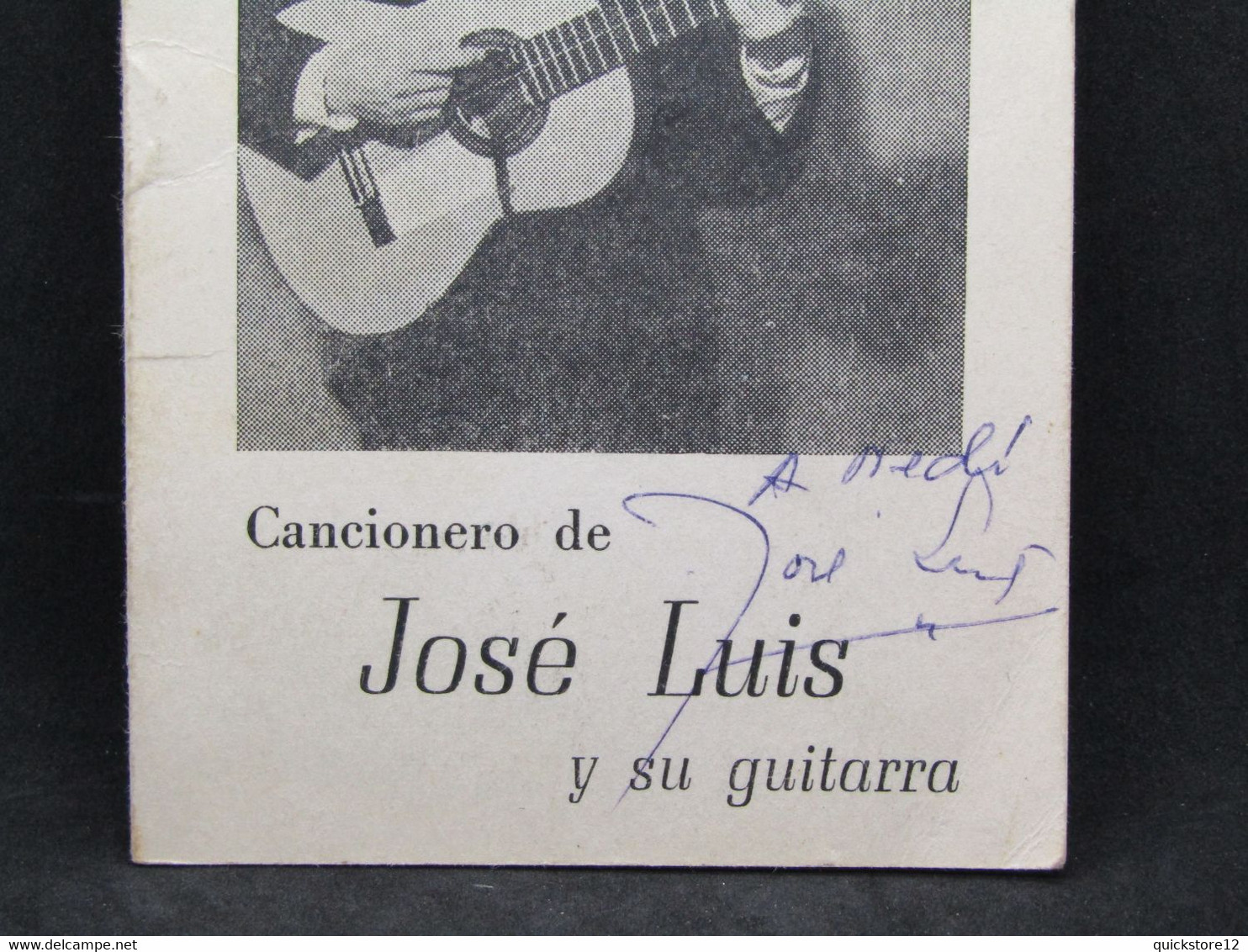 Cancionero De José Luis Y Su Guitarra - Autografiado  - 2661 - Other & Unclassified
