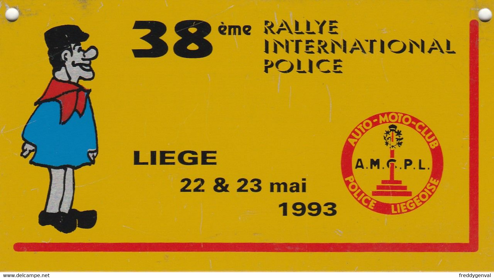 LIEGE  38 EME RALLYE INT. POLICE AUTO-MOTO CLUB POLICE LIEGEOISE - Rallye (Rally) Plates