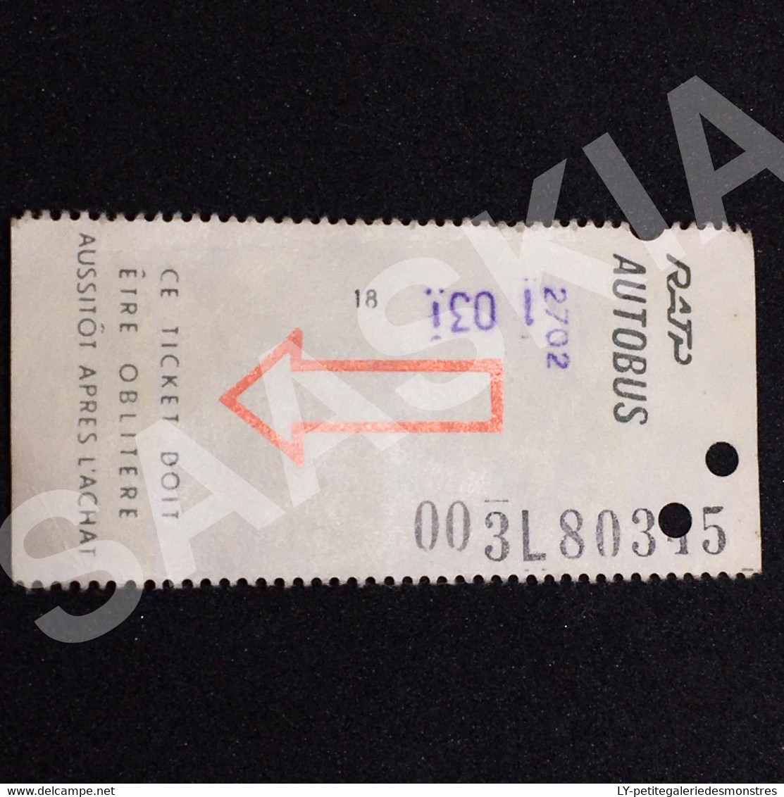 #TPT5 - Ticket Ancien RATP Autobus Paris - 003L80345 -  Ce Ticket Doit être Oblitéré Aussitôt Après L'achat - - Europa