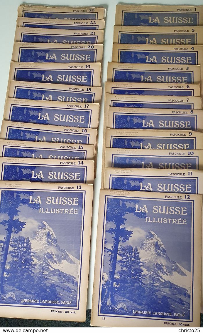 LA SUISSE ILLUSTREE A. DAUZAT 1913 Collection De 23 Fascicules - 1901-1940