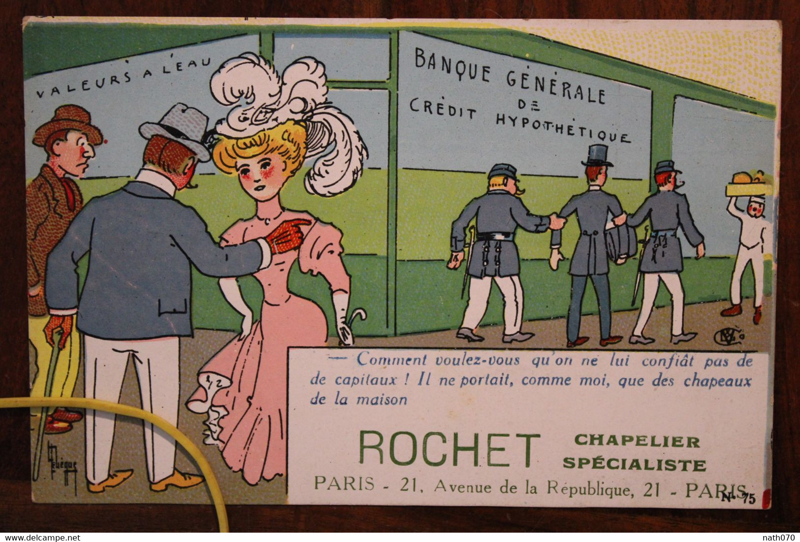 1910's CPA Ak Publicité Pub Illustrateur Chapeau ROCHET Chapelier Mode Femme élégante Banque Humour - Autres & Non Classés