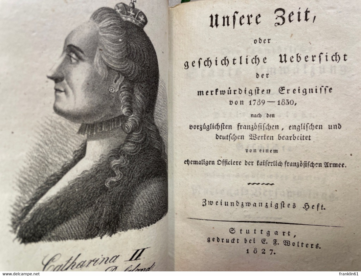 Die Geschichte Unserer Zeit...6. Band. 21. - 24.Heft. Die Französische Staats-Umwälzung. 2. Und 3.Periode. - 4. Neuzeit (1789-1914)