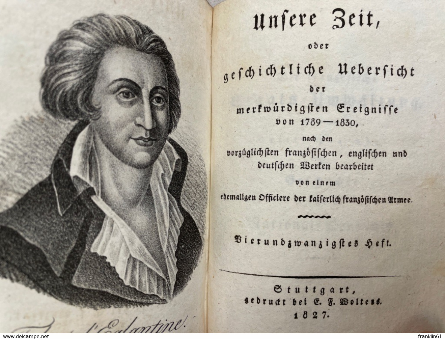 Die Geschichte unserer Zeit...6. Band. 21. - 24.Heft. Die französische Staats-Umwälzung. 2. und 3.Periode.