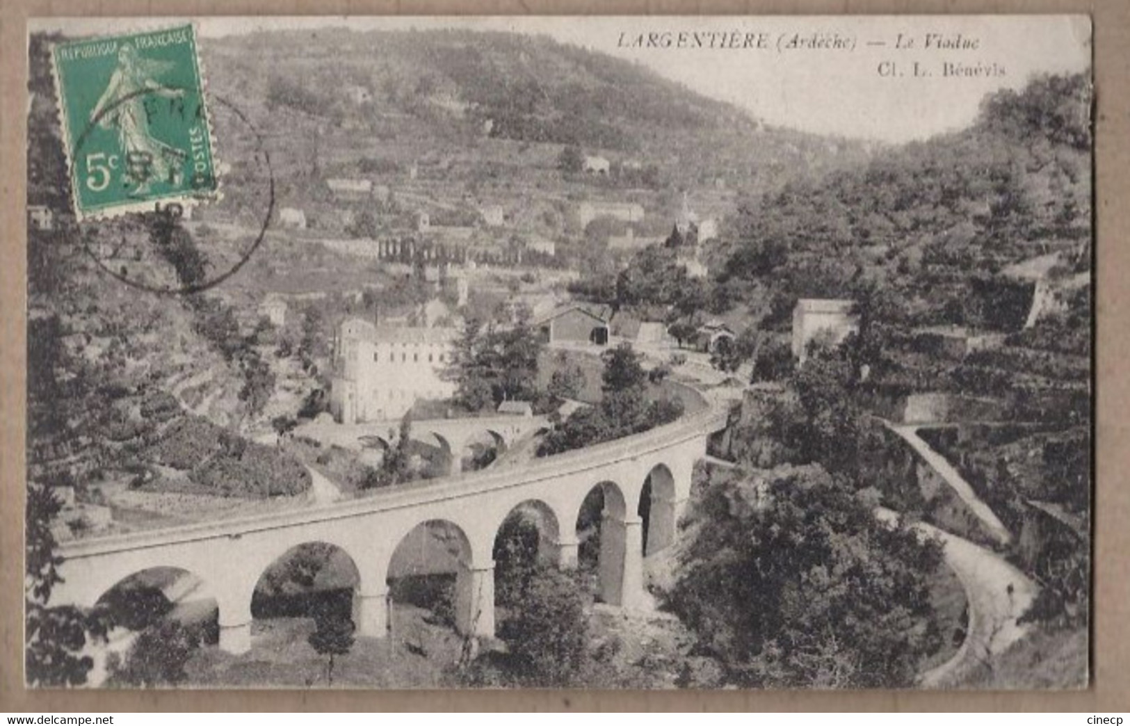 CPA 07 - LARGENTIERE - Le Viaduc - TB PLAN GARE CHEMIN DE FER Quartier Du Village - Largentiere