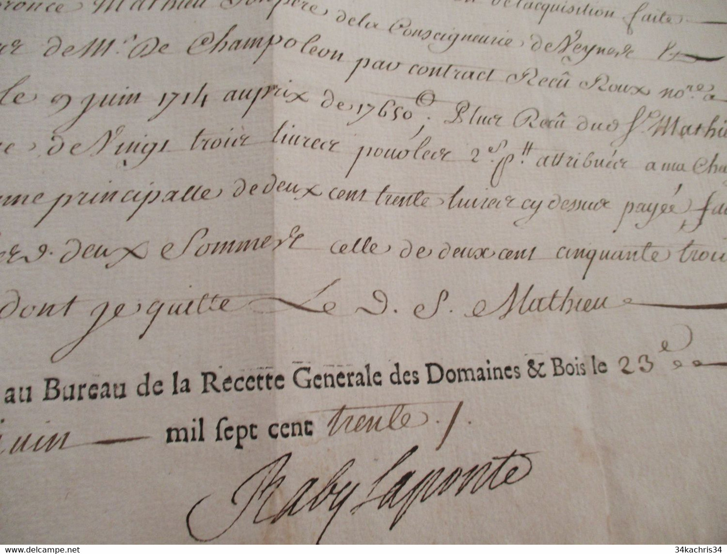 Pièce Signée ANTOINE RABY DE LA  PONTE 23/06/1731 Franc Fief L.Mathieu/Champoléon  Reçu Veynes Hautes Alpes - Other & Unclassified